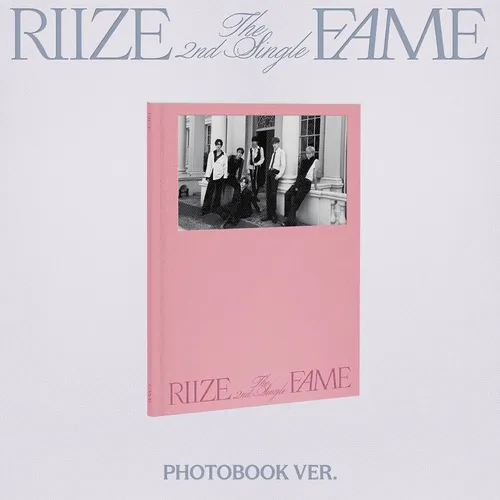 라이즈(RIIZE) - 싱글 2집 [Fame] (Photobook Ver.)