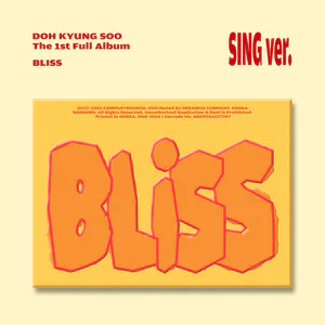 도경수(DOH KYUNG SOO) - 정규 1집 [BLISS] (SING Ver.)