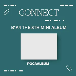 B1A4 (비원에이포) - 미니8집 [CONNECT] (1Poca Album)
