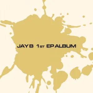 JAY B - 미니1집