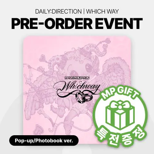 [특전증정/세트] DAILY:DIRECTION (데일리디렉션) - 1st MINI ALBUM [WHICH WAY] (Pop-up ver / Photobook ver)