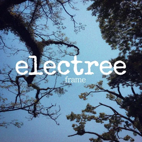 일렉트리(electree) - [Frame]