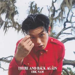 에릭남 (ERIC NAM) - [There And Back Again]