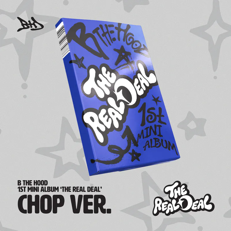 B THE HOOD - 1st Mini Album ‘THE REAL DEAL’ CHOP VER.
