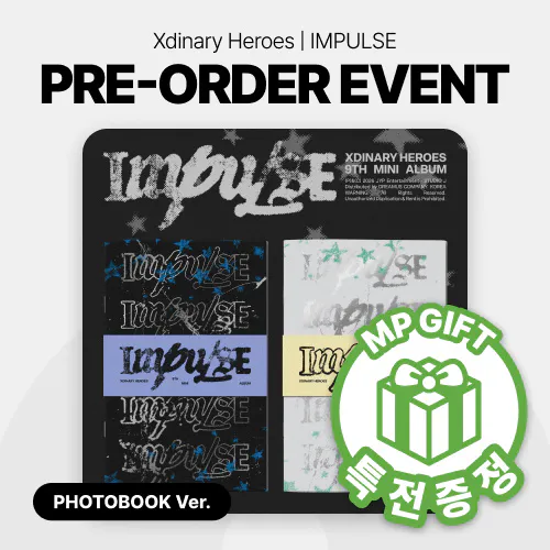 [특전증정/세트] Xdinary Heroes (엑스디너리 히어로즈) - 미니 9집 IMPULSE (BACKSTAGE Ver. /  Band of Outsiders Ver.)