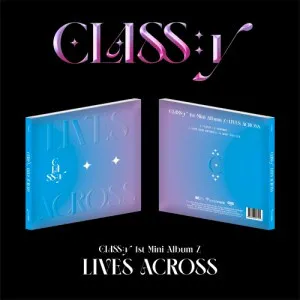 CLASS:y (클라씨) - 미니1집 Z [LIVES ACROSS]