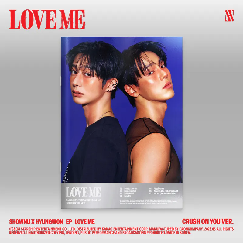 셔누X형원 (몬스타엑스) - SHOWNU X HYUNGWON EP [LOVE ME] (CRUSH ON YOU VER.)