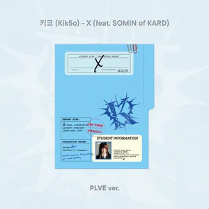 키코 (Kik5o) - 싱글 [X (feat. SOMIN of KARD)] (PLVE)