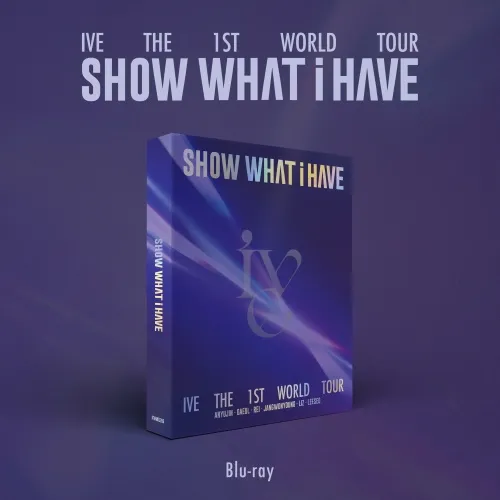 IVE (아이브) - IVE THE 1ST WORLD TOUR [SHOW WHAT I HAVE] (Blu-ray)