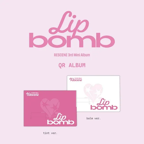 [세트] RESCENE (리센느) - The 3rd Mini Album [lip bomb] (QR) (photocard ver.) (tint ver. / balm ver.)