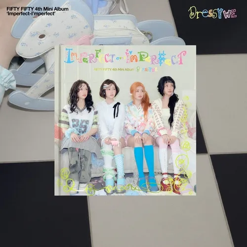 FIFTY FIFTY(피프티피프티) - [Imperfect-I'mperfect] (Dressy we Ver.)