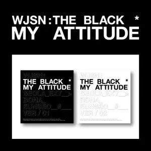 [랜덤] 우주소녀 더 블랙 (WJSN : THE BLACK) - 싱글1집 [My attitude] (ver. 1 / 2)