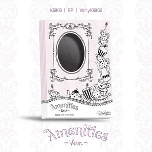 KiiiKiii (키키) - EP [WhyKiiiKiii] AMENITIES VER.