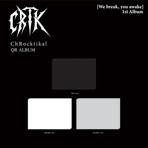 [랜덤] ChRocktikal (크록티칼) - 정규 1집 [We break, you awake] (We ver. / Break ver. / Awake ver.) (QR ALBUM)