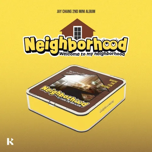 제이창 (Jay Chang) - 미니 2집 [Neighborhood] (KiT Album)
