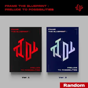 [랜덤] TIOT (티아이오티) - [Frame the Blueprint : Prelude to Possibilities]