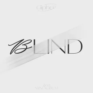 싸이퍼 (Ciipher) - 미니2집 [BLIND]