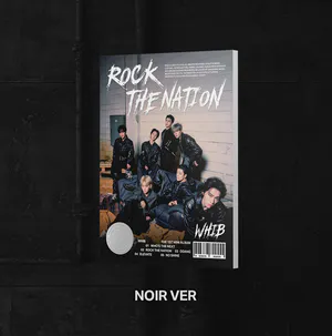 WHIB - [ROCK THE NATION] (NOIR Ver.)