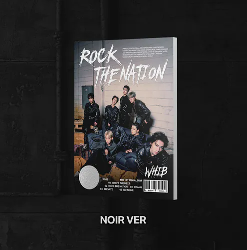WHIB - [ROCK THE NATION] (NOIR Ver.)
