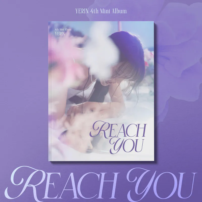 예린(YERIN) - 미니 4집 [REACH YOU] Digipak ver.