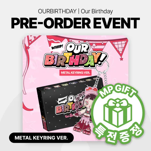 [특전증정] OURBIRTHDAY (아워벌스데이) - [Our Birthday] (METAL KEYRING VER.)