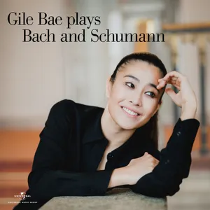 배 길(Gile Bae) - [Plays Bach And Schumann]