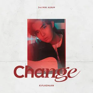 김재환 (KIMJAEHWAN) - 미니3집 [CHANGE] (ing ver.)