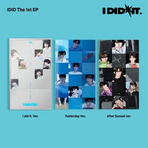 [세트] IDID (아이딧) - 미니 1집 [I did it] ( I did it. Ver. / Yesterday Ver. / After Sunset Ver.)