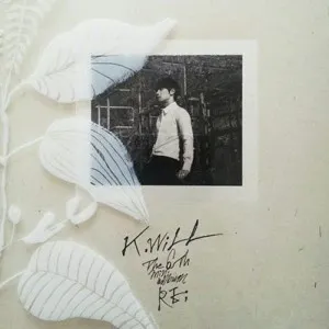 케이윌 (K.will) - 미니 6집 [RE:]