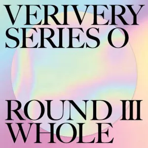 VERIVERY (베리베리) - 정규 1집 VERIVERY SERIES ‘O’ [ROUND 3 : WHOLE] (A ver.)
