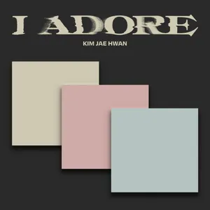 [랜덤] 김재환 (KIM JAE HWAN) - 미니 7집 [I Adore] (#1 VER. / #2 VER. / #3 VER.)