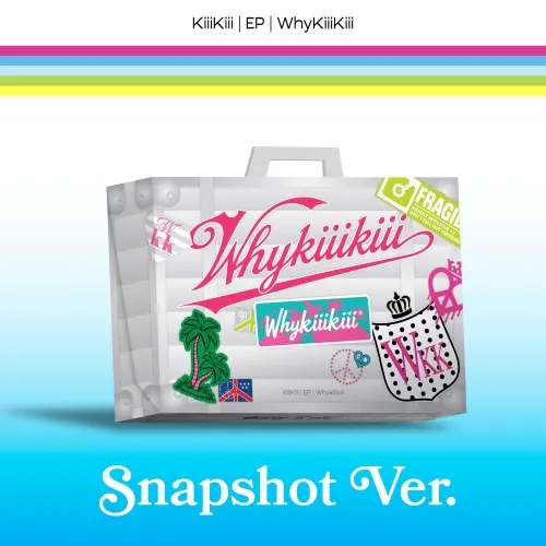 KiiiKiii (키키) - EP [WhyKiiiKiii] SNAPSHOT VER. [한정반]