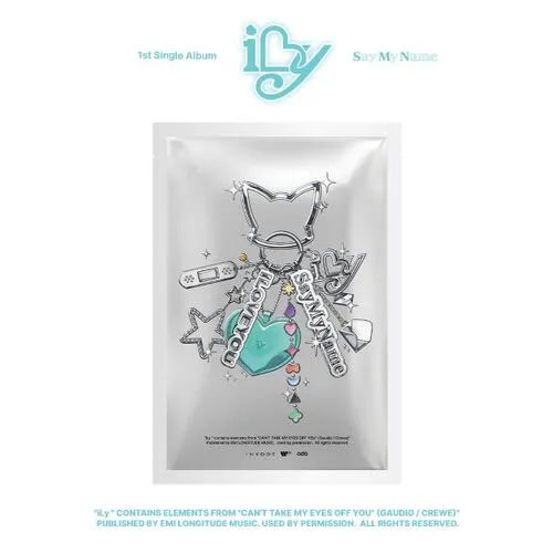 SAY MY NAME (세이마이네임) - [iLy] (KEY RING VER.)