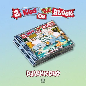 다이나믹 듀오 (Dynamicduo) - [2 Kids On The Block]