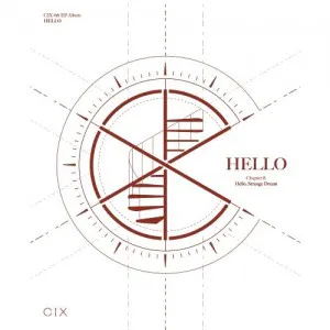 CIX (씨아이엑스) - 미니4집 [HELLO : Chapter Ø. Hello, Strange Dream] (Hello ver.)