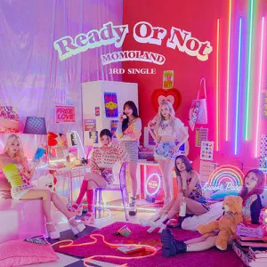모모랜드 (MOMOLAND) - 3RD SINGLE [Ready or Not]