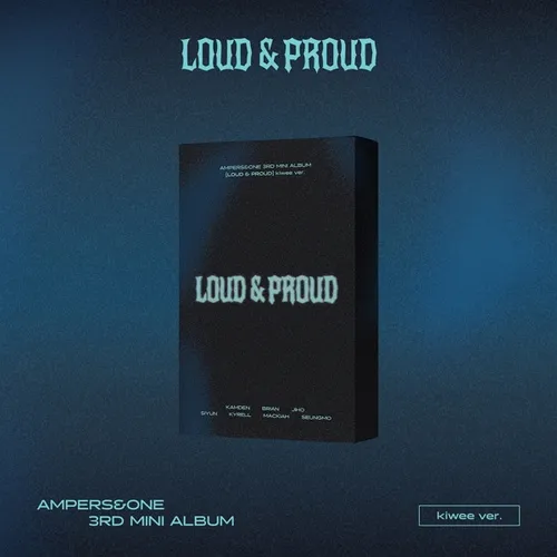 앰퍼샌드원 (AMPERS&ONE) - 3rd Mini Album [LOUD & PROUD] (kiwee ver.) ‘LIMITED EDITION’