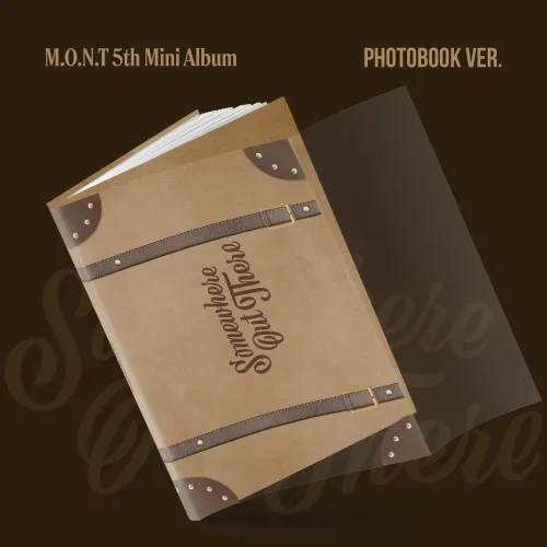 몬트(M.O.N.T) - [Somewhere Out There] (PHOTOBOOK VER.)