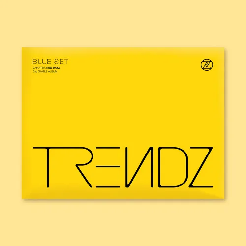 TRENDZ (트렌드지) - 2nd SINGLE ALBUM  [BLUE SET Chapter. NEW DAYZ]