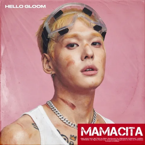헬로 글룸 (HELLO GLOOM) - 싱글 [MAMACITA]