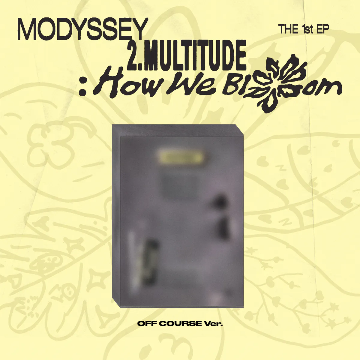 MODYSSEY(모디세이) - 1ST MINI ALBUM 2.Multitude: How We Bloom (OFF COURSE VER.) 상세 이미지 2