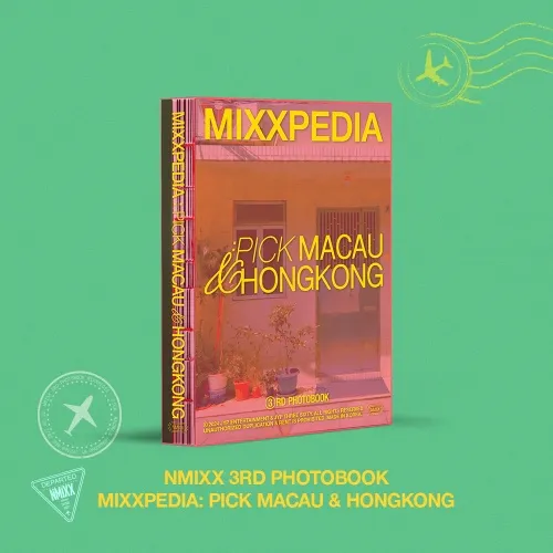 NMIXX (엔믹스) - NMIXX MIXXPIDIA: PICK MACAU & HONGKONG PHOTOBOOK