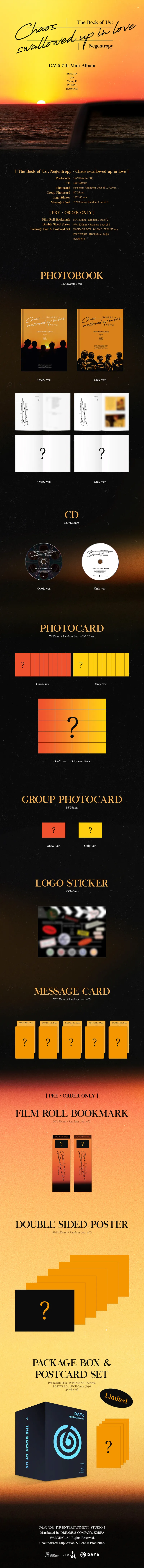 [랜덤] DAY6 (데이식스) - 미니7집 [The Book of Us : Negentropy - Chaos swallowed up in love] (ONE& ver. / ONLY ver.) 상세 이미지 2