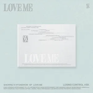 셔누X형원 (몬스타엑스) - SHOWNU X HYUNGWON EP [LOVE ME] (LOSING CONTROL VER.)