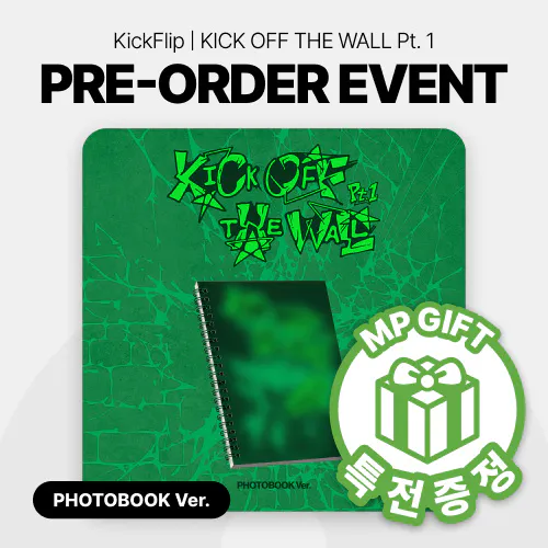 [특전증정] 킥플립(KickFlip) - 미니 5집 [KICK OFF THE WALL Pt.1] (PHOTOBOOK Ver.)