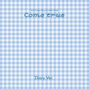 POW(파우) - Single Album [COME TRUE] (Diary Ver.)