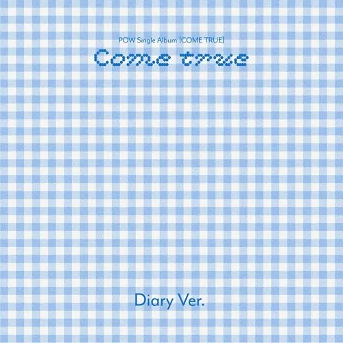 POW(파우) - Single Album [COME TRUE] (Diary Ver.)