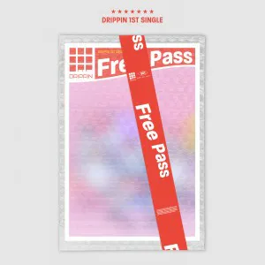 DRIPPIN (드리핀) - 싱글1집 [Free Pass] (B ver.)