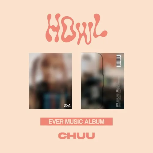 츄 (CHUU) - 미니 1집 [Howl] (EVER MUSIC ALBUM)