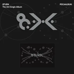 8TURN (에잇턴) - The 3rd Single Album [8.X] (POCAALBUM)